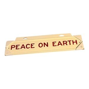 Magnolia‎ "Peace on Earth" Sign NEW